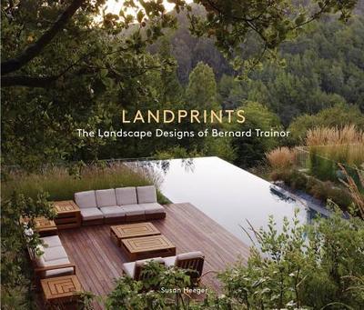 Landprints: The Landscape Designs of Bernard Trainor - Heeger, Susan, and Trainor, Bernard