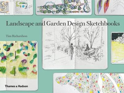 Landscape and Garden Design Sketchbooks - Richardson, Tim