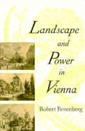 Landscape and Power in Vienna