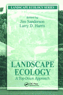 Landscape Ecology: A Top Down Approach