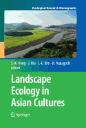 Landscape Ecology in Asian Cultures