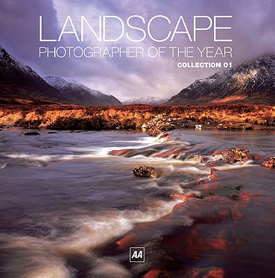 Landscape Photographer of the Year: Collection 1 - AA Publishing