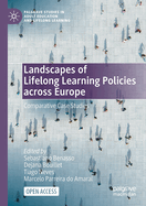 Landscapes of Lifelong Learning Policies across Europe: Comparative Case Studies