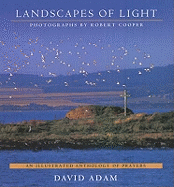 Landscapes of Light: An Illustrated Anthology of Prayers