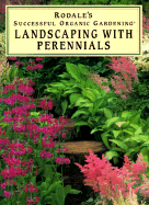 Landscaping with Perennials - Stell, Elizabeth, and Burrell, C Colston