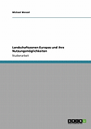 Landschaftszonen Europas und ihre Nutzungsmglichkeiten