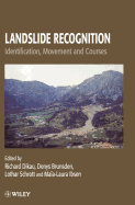 Landslide Recognition: Identification, Movement and Causes