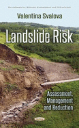 Landslide Risk: Assessment, Management & Reduction