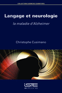 Langage et neurologie: La maladie d'Alzheimer