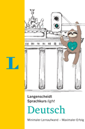 Langenscheidt Deutsch F?r Faule - The German Language Course for Lazy Learners (English Edition)