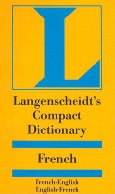 Langenscheidt's Compact French Dictionary: French-English English-French - Urwin, Kenneth