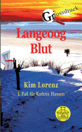 Langeoog Blut Grossdruck: 1. Fall fr Kathrin Hansen