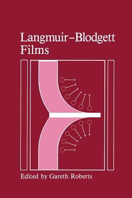 Langmuir-Blodgett Films - Roberts, G (Editor)