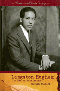 Langston Hughes: The Harlem Renaissance