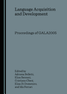 Language Acquisition and Development: Proceedings of Gala2005
