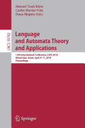 Language and Automata Theory and Applications: 12th International Conference, Lata 2018, Ramat Gan, Israel, April 9-11, 2018, Proceedings