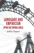 Language and Empiricism: After the Vienna Circle