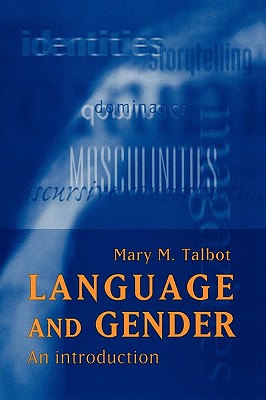 Language and Gender - Talbot, Mary, Professor