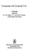 Language and Language Use: A Reader - Pugh, A K