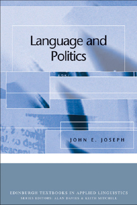 Language and Politics - Joseph, John E