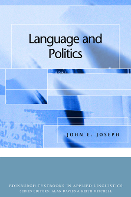 Language and Politics - Joseph, John E