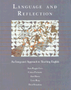 Language and Reflection: An Integrated Approach to Teaching English