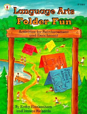 Language Arts Folder Fun: Activities for Reinforcement and Enrichment - Blankenhorn, Kathy, and Richards, Joanne