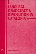 Language Democracy & Devolution in Catal