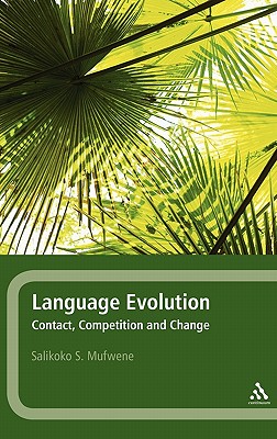 Language Evolution - Mufwene, Salikoko S