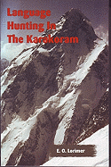 Language Hunting in the Karakoram - Lorimer, E O (Translated by)