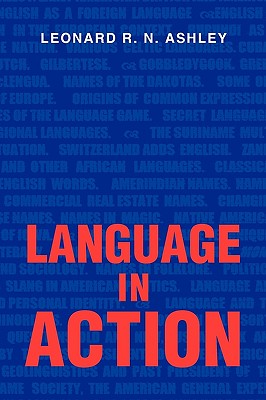 Language In Action - Ashley, Leonard R N