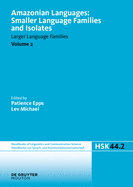 Language Isolates II: Kanoe to Yurakare: An International Handbook