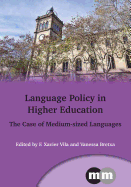 Language Policy in Higher Education: The Case of Medium-Sized Languages, 158