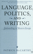 Language, Politics and Writing: Storytelling in Western Europe