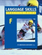 Language Skills Practice Book: Level F