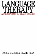 Language Therapy: A Programme to Teach English