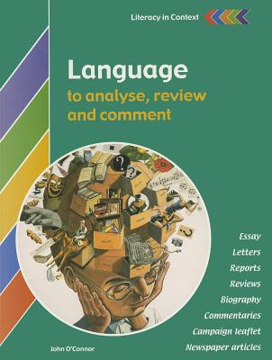 Language to Analyse, Review and Comment Student's Book - O'Connor, John