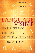 Language Visible - Sacks, David, Professor