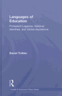 Languages of Education: Protestant Legacies, National Identities, and Global Aspirations