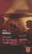 L'annee De La Pensee Magique