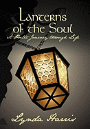 Lanterns of the Soul: A Poetic Journey Through Life