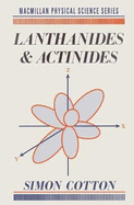 Lanthanides and Actinides