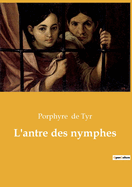 L'antre des nymphes