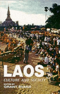 Laos: Culture and Society - Evans, Grant (Editor)