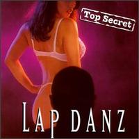 Lap Danz - Top Secret