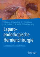 Laparo-Endoskopische Hernienchirurgie: Evidenzbasierte Klinische PRAXIS