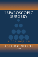 Laparoscopic Surgery: A Colloquium