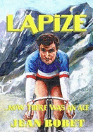 Lapize... Now There Was an Ace