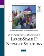 Large-Scale IP Network Solutions (CCIE Professional Development) - Raza, Khalid, and Turner, Mark