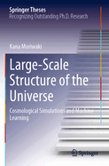 Large-Scale Structure of the Universe: Cosmological Simulations and Machine Learning